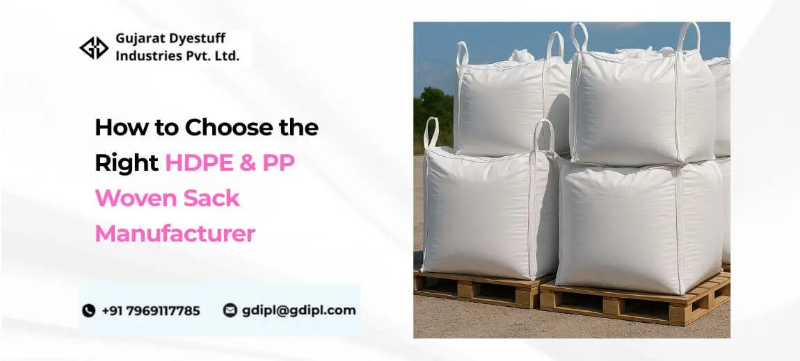 How to Choose the Right HDPE & PP Woven Sack Manufacturer